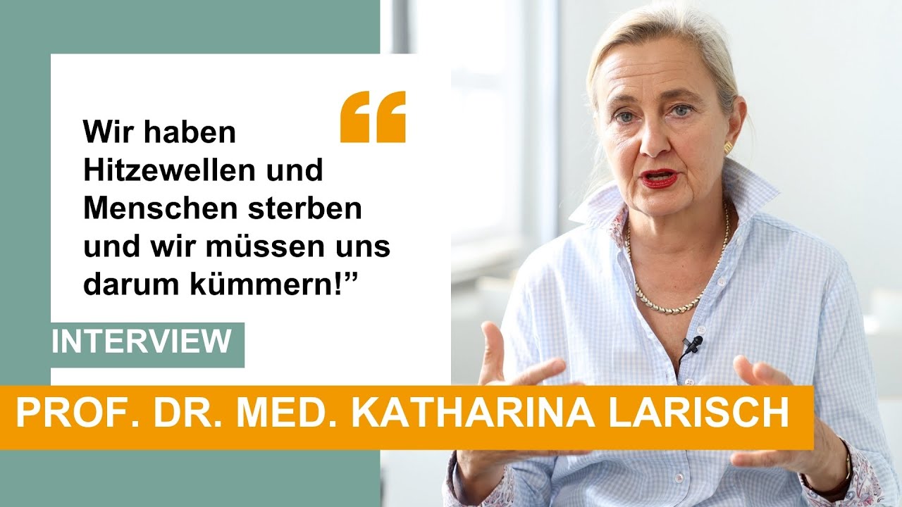 Hitze ist auch in Europa ein Problem | Prof. Dr. med. Katharina Larisch | EU|FH goes Hitzeschutz