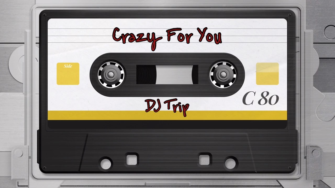 Crazy For You (Remastered) - Madonna | DJ Trip