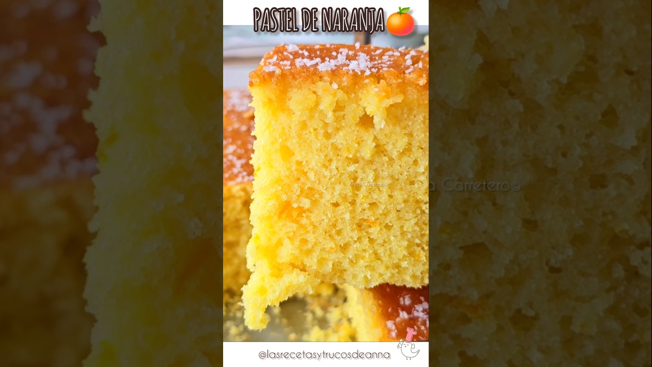 EL POSTRE M&Aacute;S RICO Y F&Aacute;CIL🍊 EN 5 MINUTOS, CON 4 NARANJAS, PASTEL DE NARANJA💖#orangecake