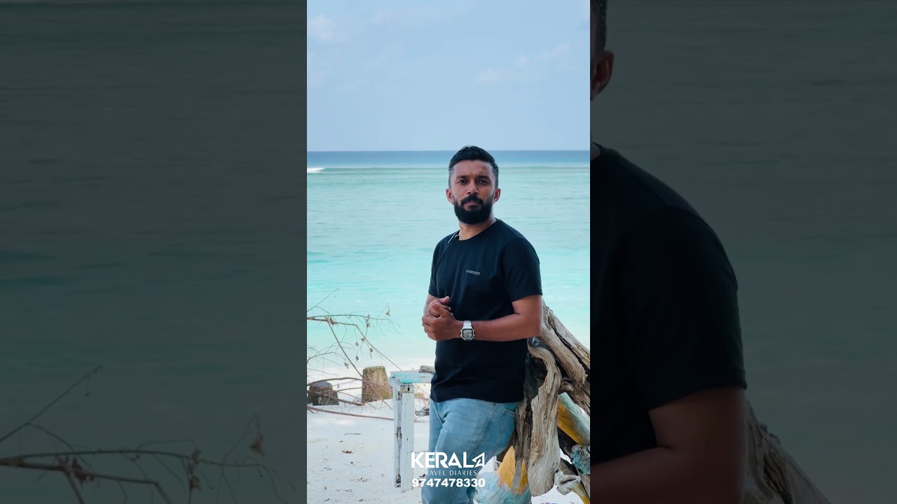 Lakshadweep Package tour from Kerala