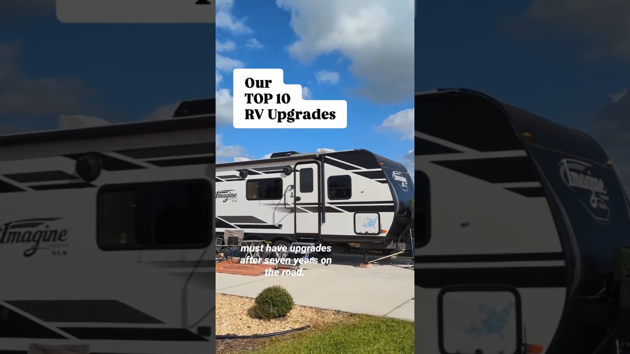 10 Must-Have RV Upgrades for Life on the Road! 🚐 #rvlife