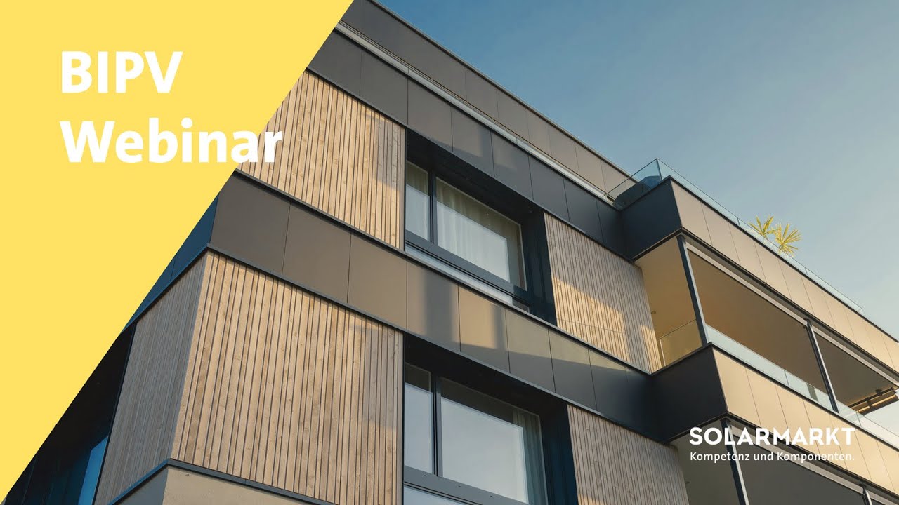Webinar - BIPV - Ihr kompetenter Partner für Fassadenmodule