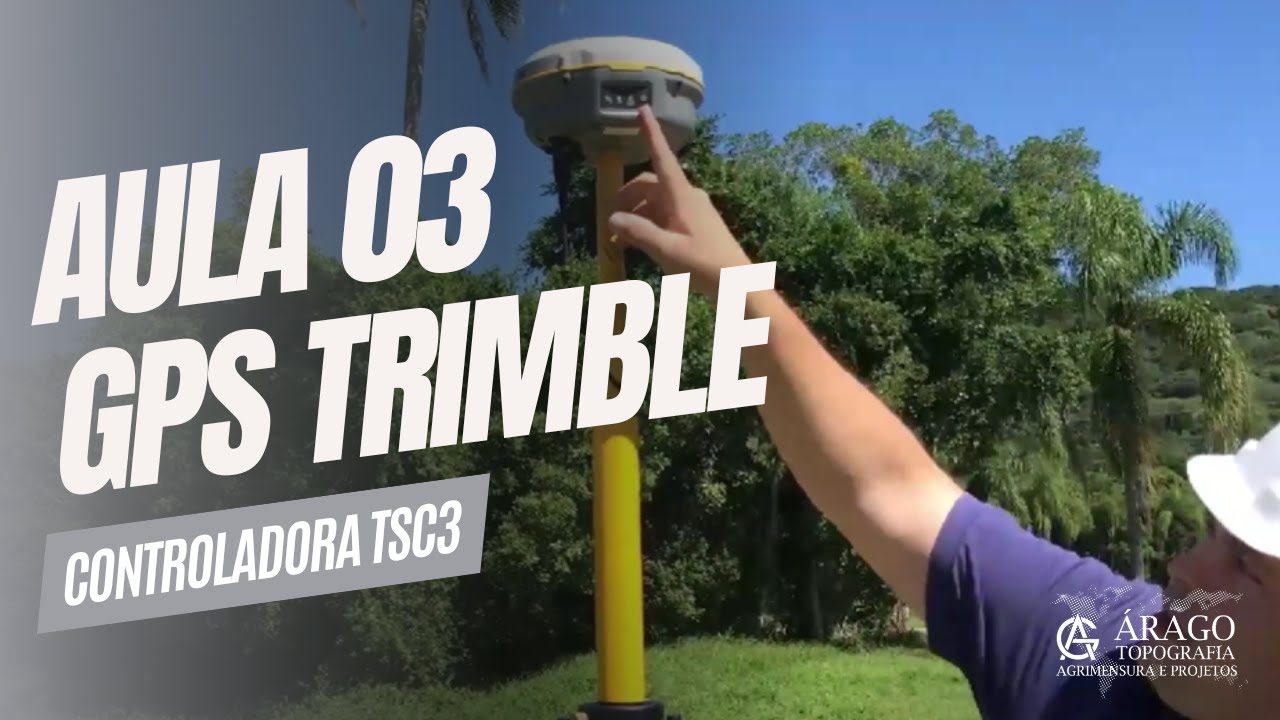 Vídeo Aula 03 - Controladora TSC3 - TRIMBLE - Configurando GPS BASE1