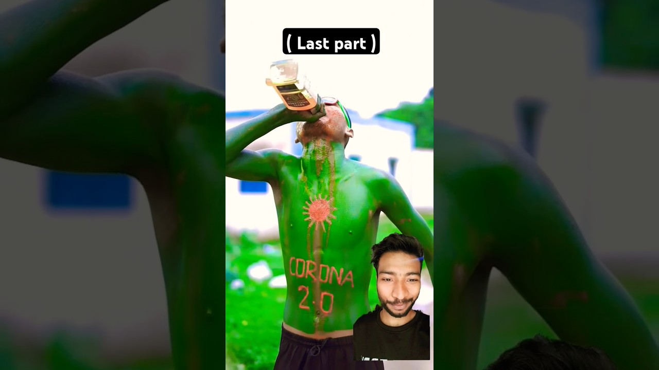 Corona virus 🦠 Daru pya🤣 Last part 