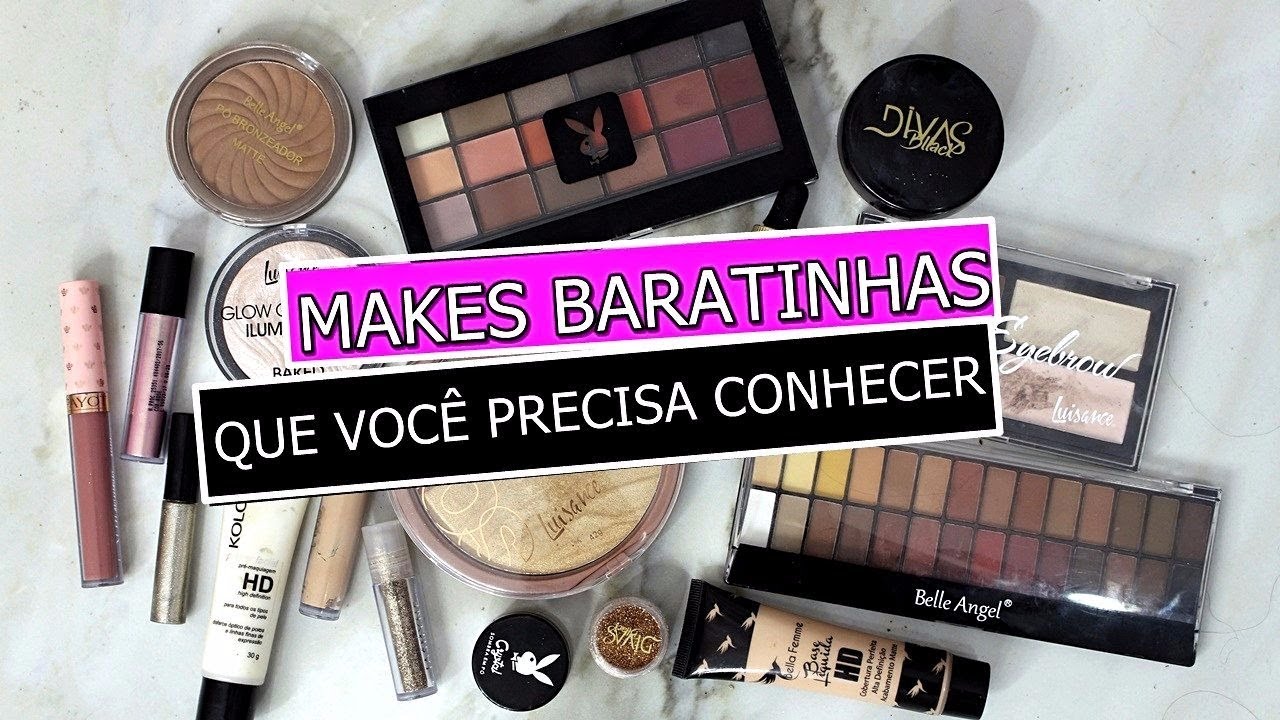 MAKES BARATINHAS QUE VOCÊ PRECISA CONHECER