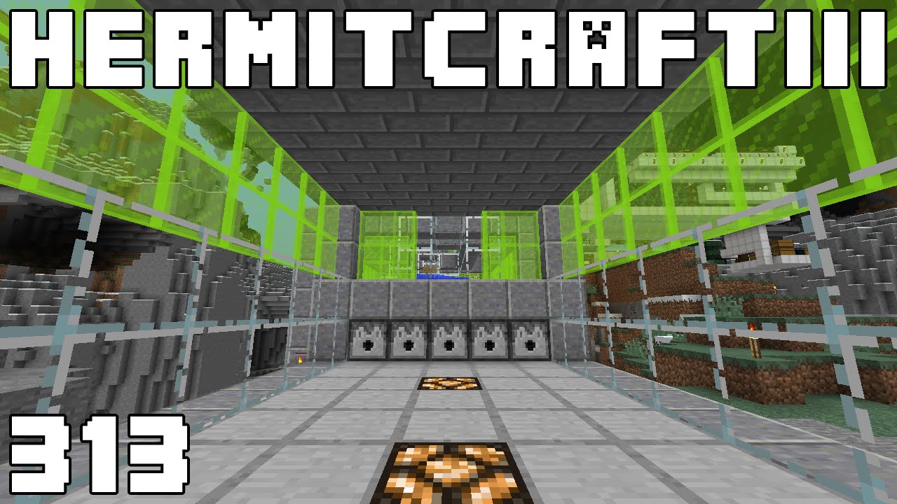 Hermitcraft III 313 What Its All About