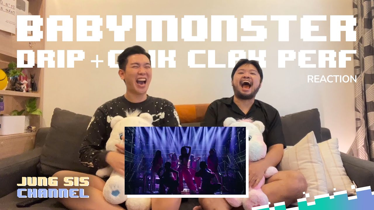 BABYMONSTER - CLIK CLAK & DRIP Performance เจนเวทีมันสนุกแบบนี้นี่เอง! [Reaction By #จองเวรซิส]