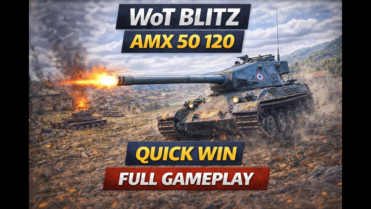 WoT Blitz AMX 50 120 – Quick Win | Full Gameplay