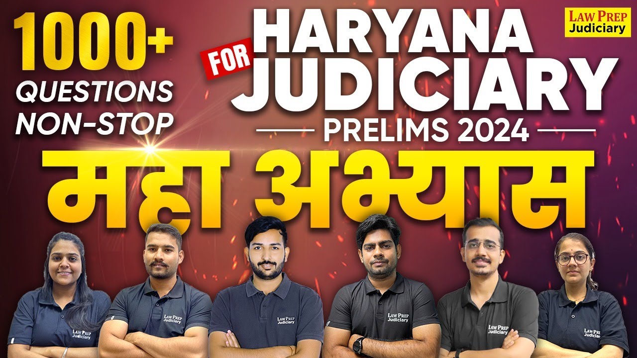 Haryana Judiciary Exam 2024 | 1000+ Questions Maha Marathon Class | HJS Prelims 2024