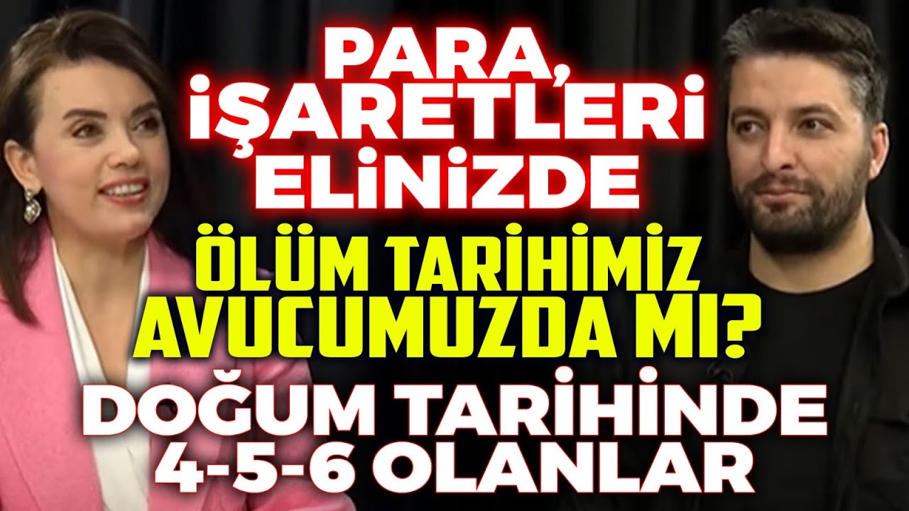 Doğum Tarihinde 4-5-6 Rakamları Olanlar EV, ARABA ALMA İŞARETİ HAYATIN TÜM İPUÇLARI Avucunuzda