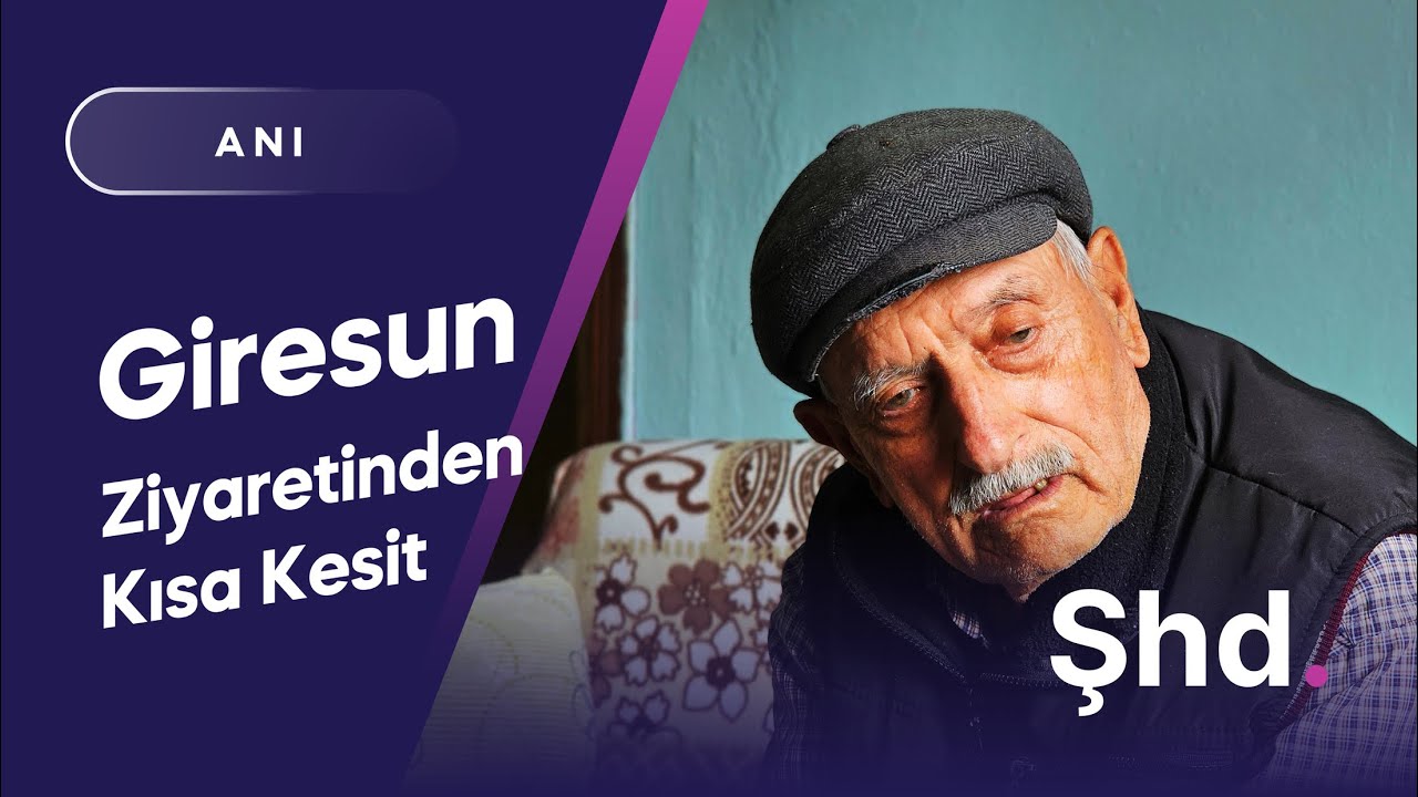 Giresun Ziyaretinden Kısa Bir Kesit: Taşhan Köyü