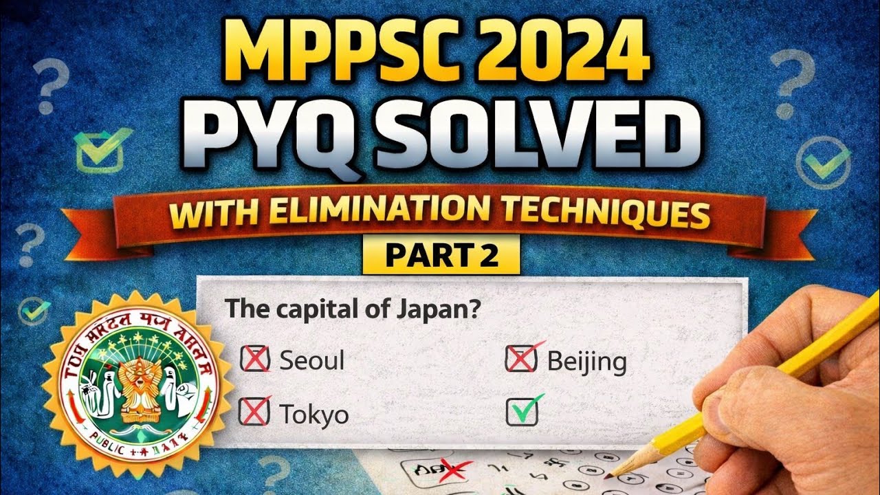 MPPSC prelims pyq 2024  [ PART2] with elimination 
