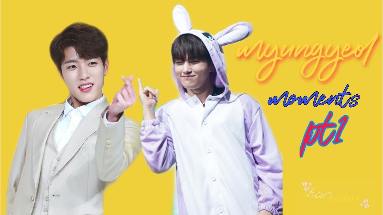 MyungYeol Moments pt 1