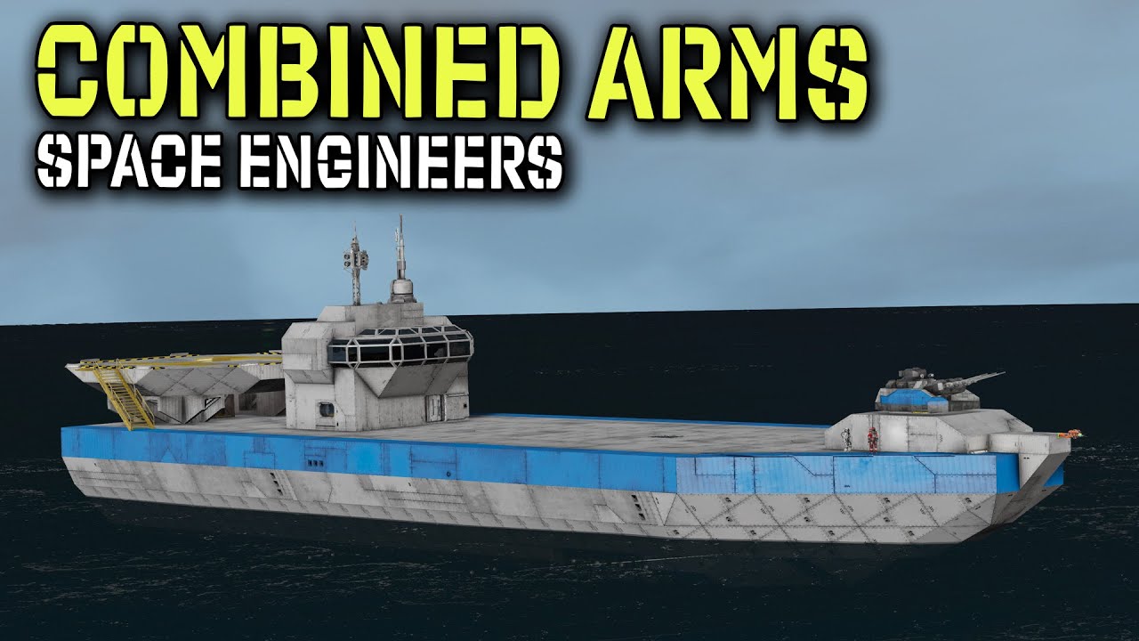 Space Engineers Combined Arms - Fuel Barge is now Armed!  (Ep 16)