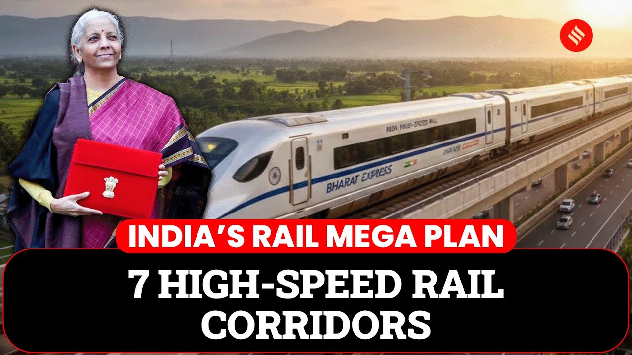 Nirmala Sitharaman Unveils 7 New High-Speed Rail Corridors in Budget 2026
