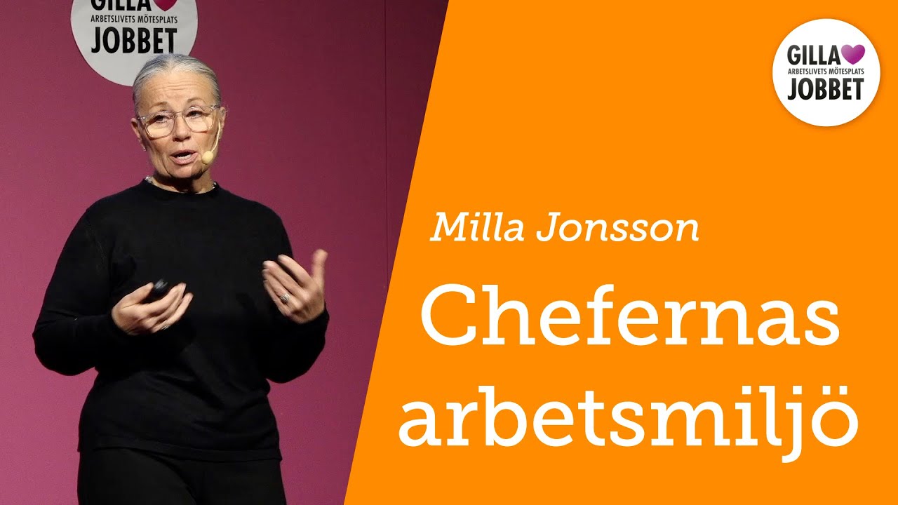 Chefernas arbetsmilj&ouml; &ndash; Milla Jonsson