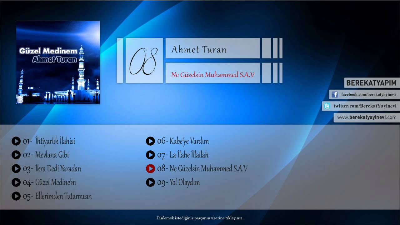 Ahmet Turan - Ne Güzelsin Muhammed (s.a.v)