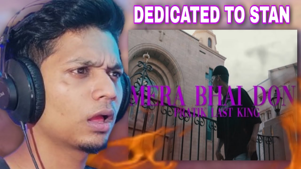 Pratik LastKing - Mera Bhai Don INDIA Ka | MBoi Reaction