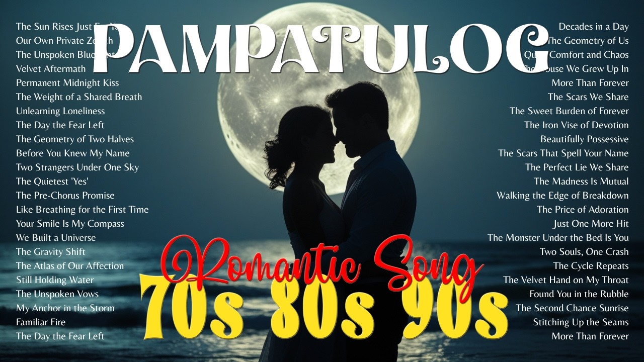 PAMPATULOG VIBES ✨ Timeless 80s 90s Slow Jams Playlist Relaxing, Focus, or Sleep