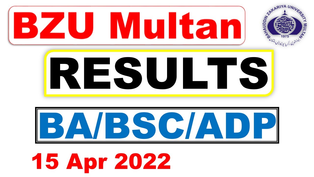 Bzu University Ba Bsc Adp Annual Exams 2021 Result Announced News Ba Bsc Results Bzu Results Bzu Adp