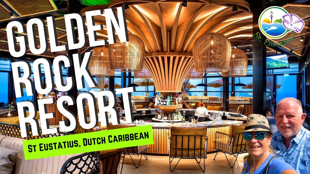 Golden Rock Resort Eustatius, Dutch Caribbean- Complete Tour!