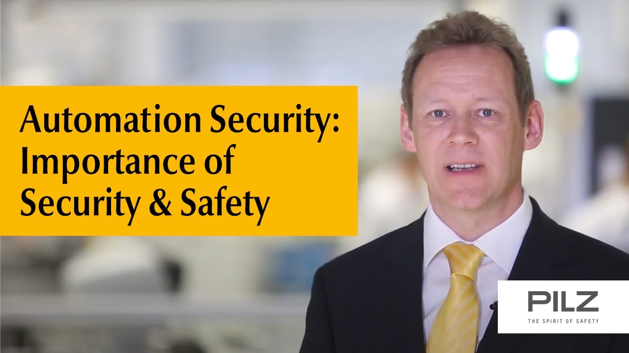 Automation Security: The Importance of Security & Safety in Automation | Pilz