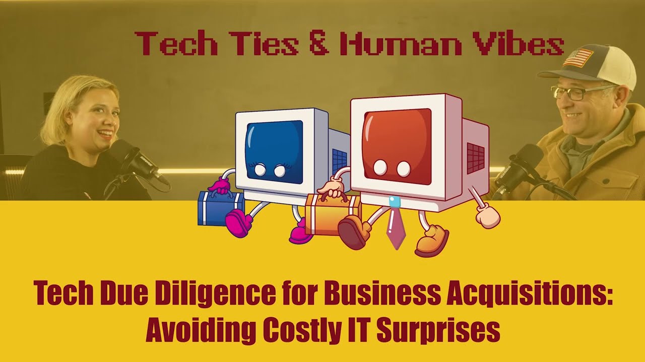 Tech Due Diligence for Business Acquisitions: Avoiding Costly IT Surprises | Aaron Morris