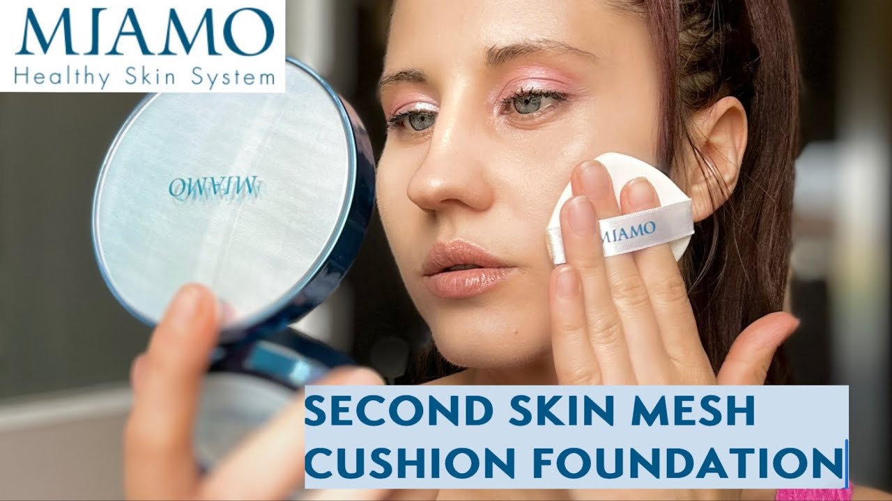 💕    SECOND SKIN MESH CUSHION FOUNDATION SPF 50  @miamo APPLICAZIONE & CONSIDERAZIONI 👑