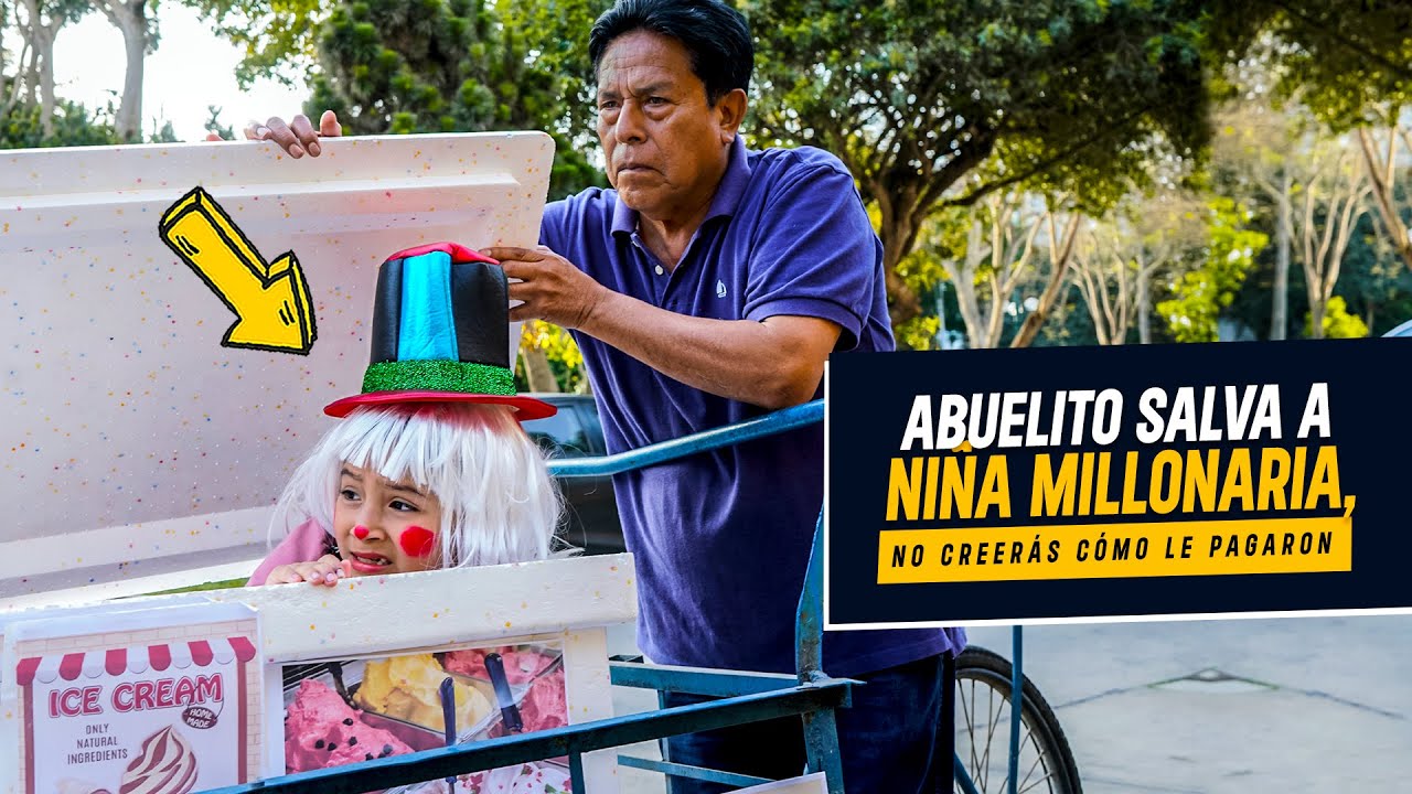 Abuelito heladero Salva a niña millonaria de sus captores | Abuelito salva a niña de secuestradores