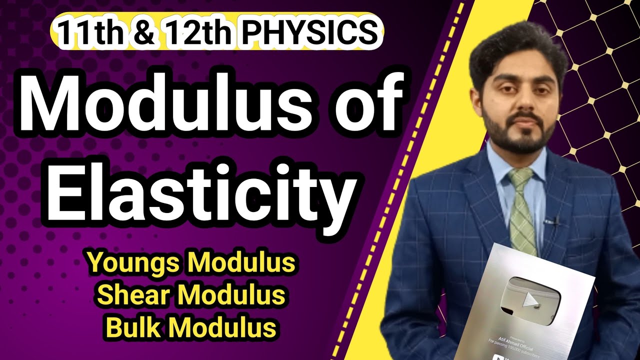 Modulus of elasticity class 11 nbf | NBF | Moduli of elasticity class 12 | federal board physics