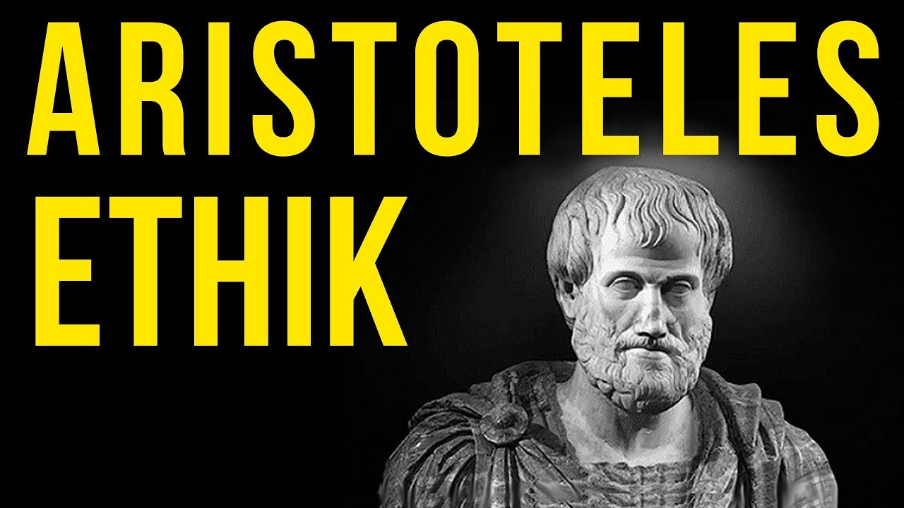 Aristoteles: Die Nikomachische Ethik