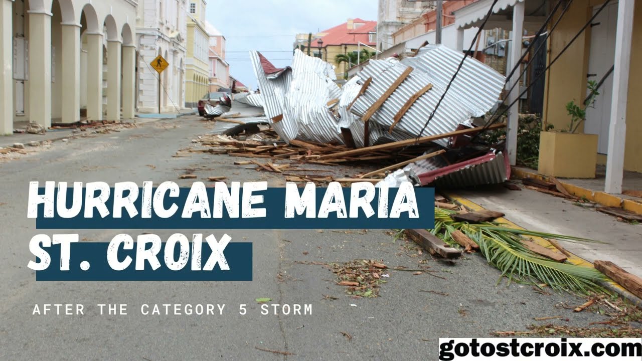 St. Croix 5 Years After Hurricane Maria | GoToStCroix.com