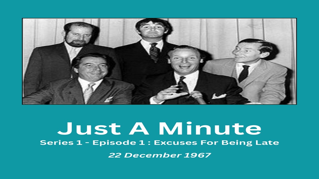 Just A Minute :  Series 01 - Episode 01. This episode was first broadcast on 22 December 1967