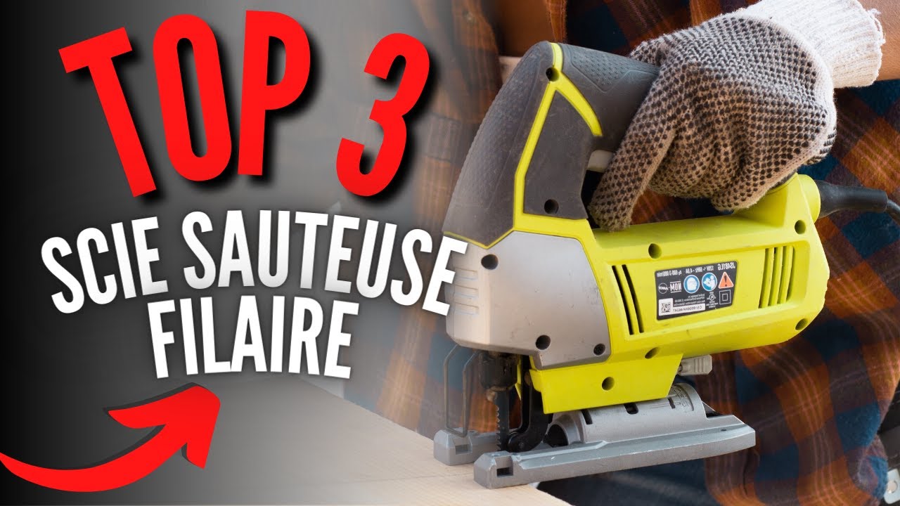 Meilleure Scie Sauteuse Filaire 2024