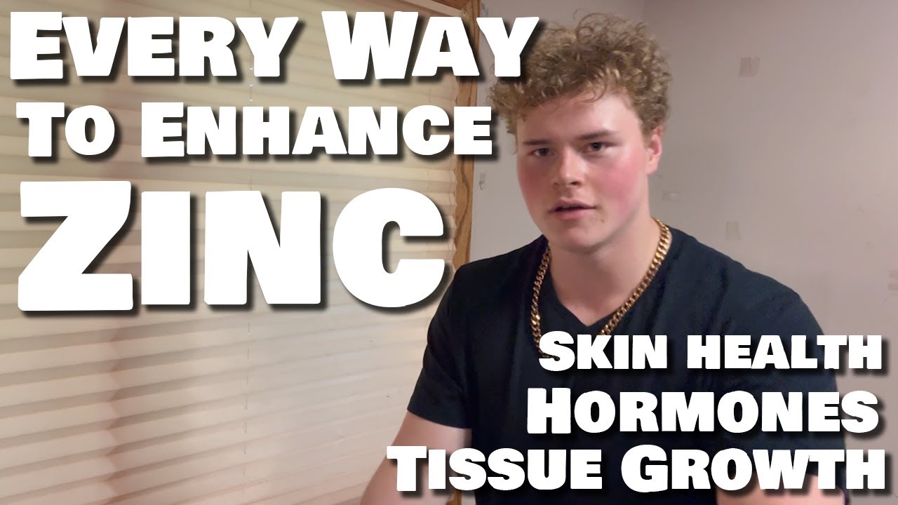Every Way to Enhance Zinc Absorption