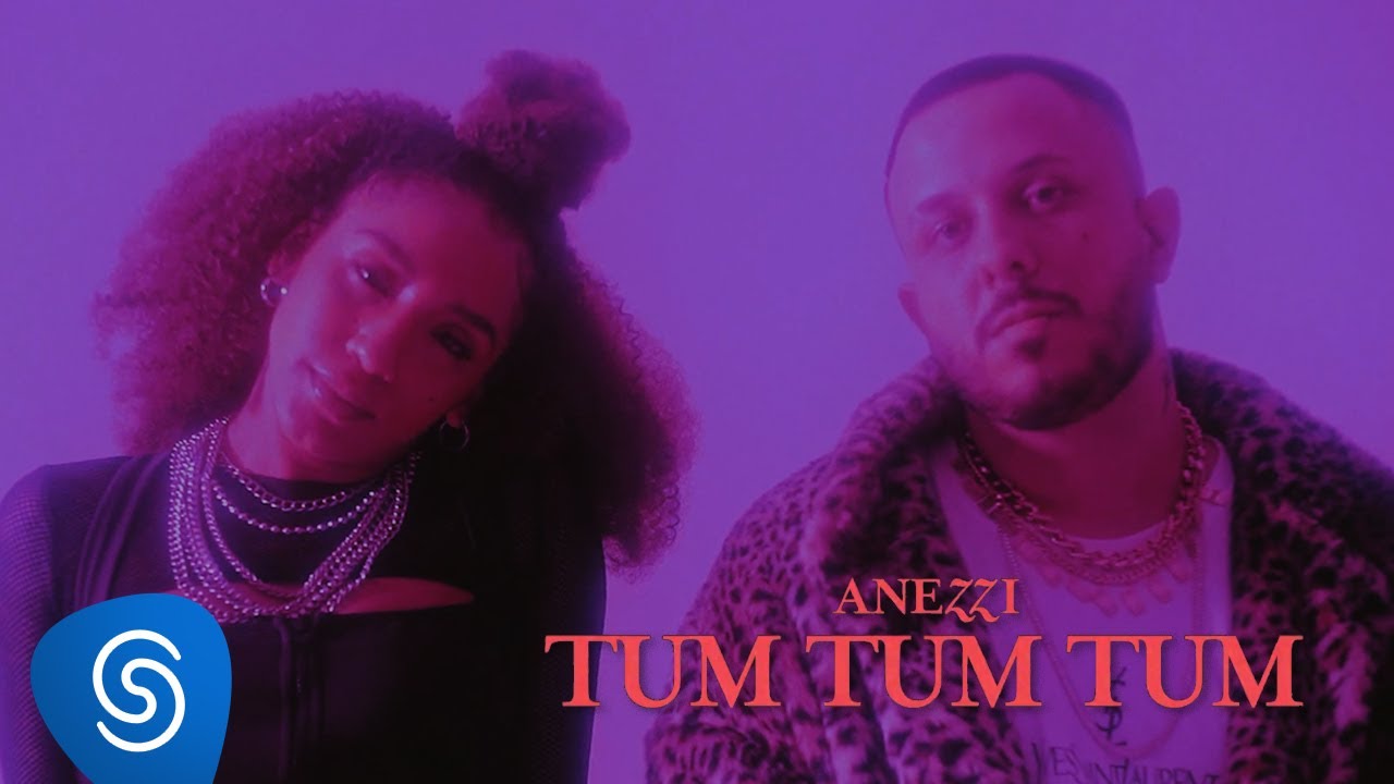 Anezzi - Tum Tum Tum (Clipe Oficial)