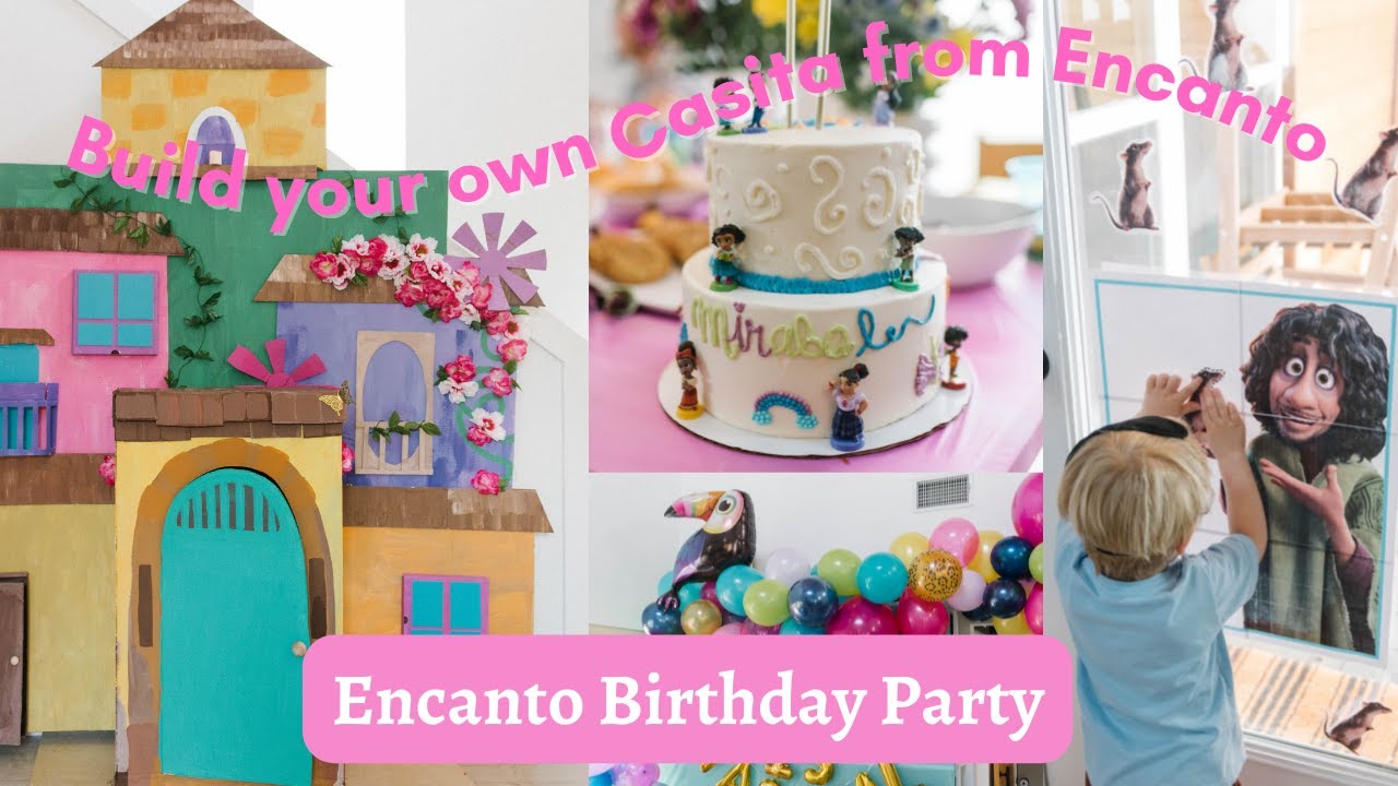 Encanto Birthday Party Idea | Build your own Casita from Encanto!