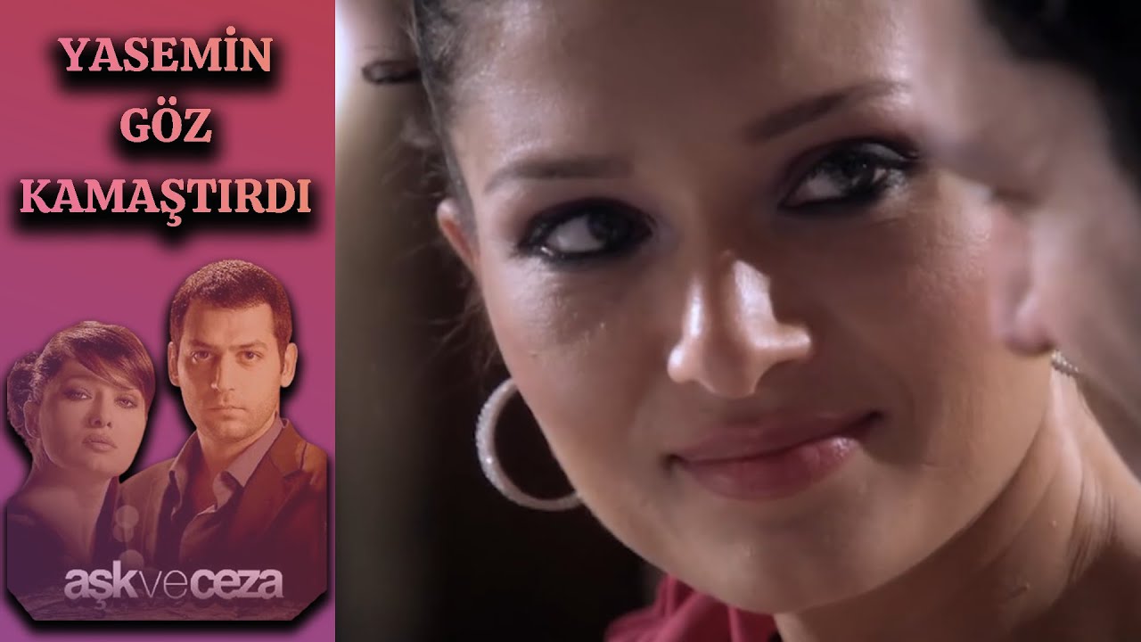 O Kadar Güzel Olmuşsun ki... | Aşk ve Ceza 27. Bölüm