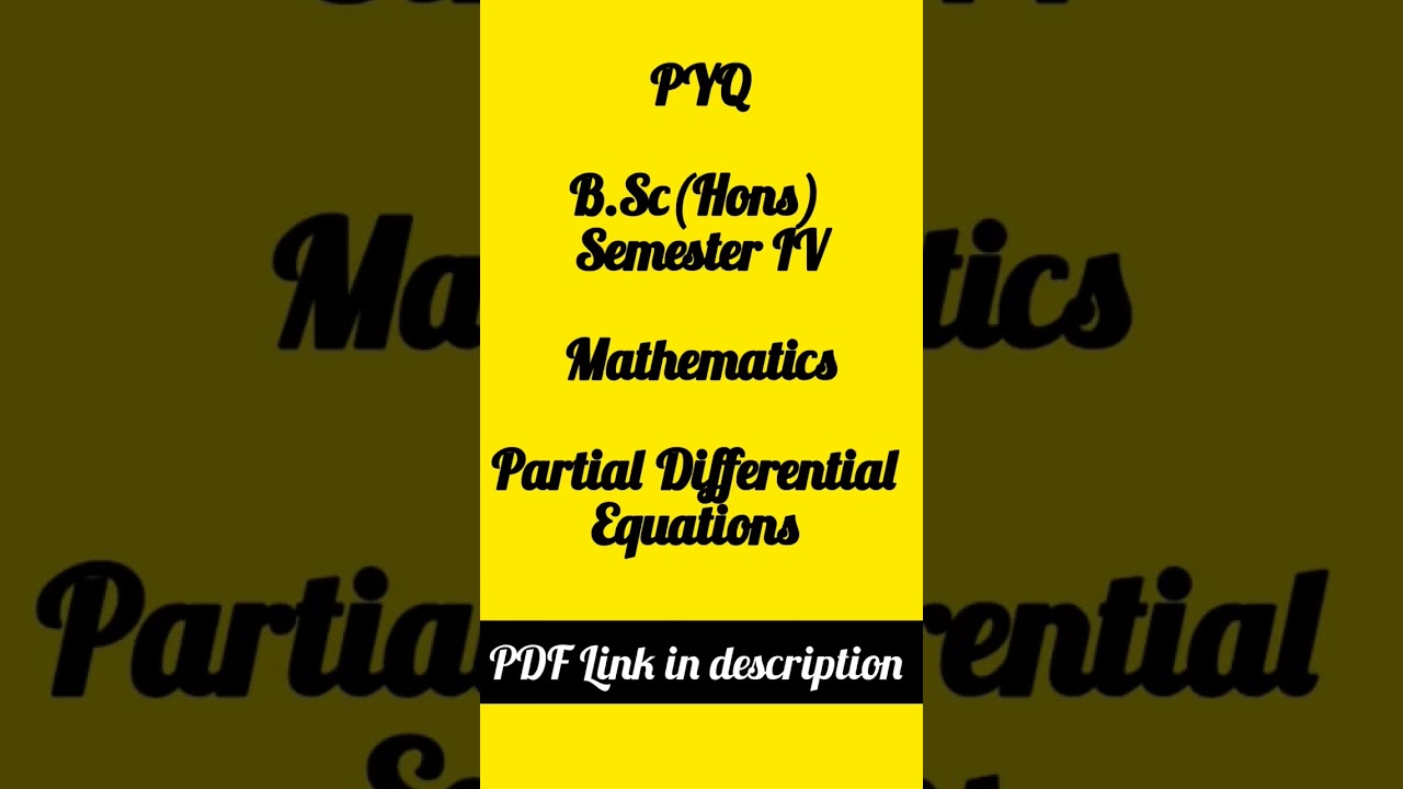 #bhubsc #bscmaths #bsc #partialdifferentialequation #pde #pyq #semester4 #bscsem4