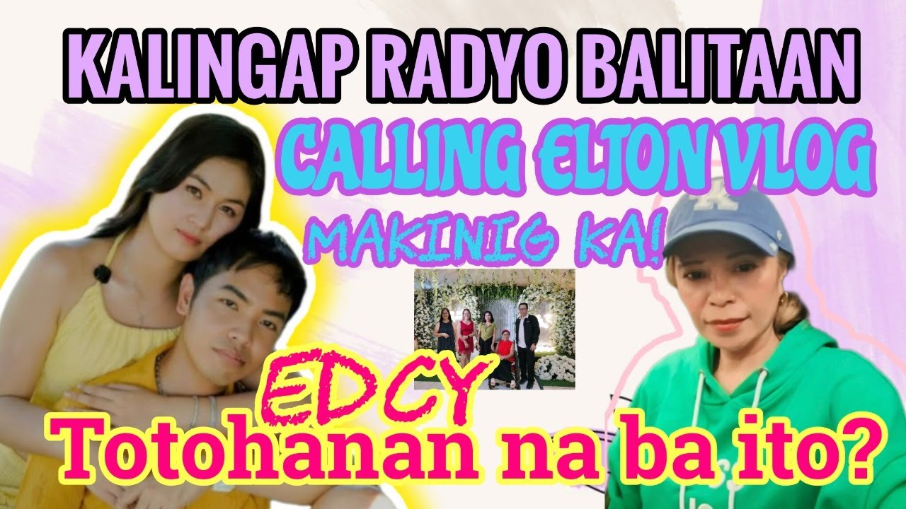 KUYA VAL BAKIT NAGMAMADALI IPAKASAL ANG EDCY?