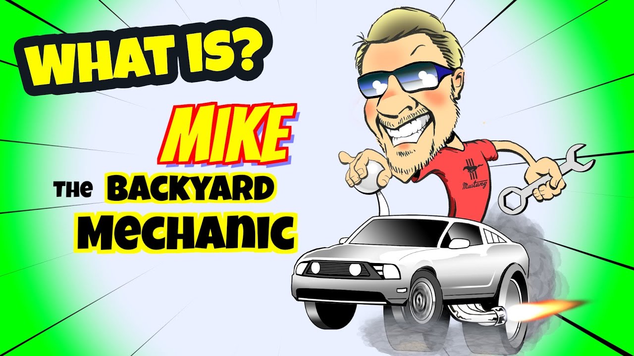 What is Mike the Backyard Mechanic?