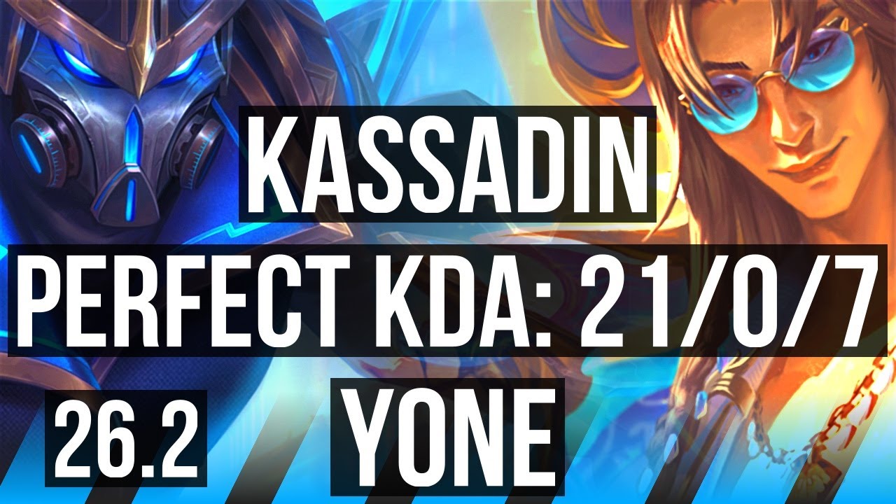 KASSADIN vs YONE (MID) | Perfect KDA: 21/0/7, 53K damage | EUNE Master | 26.2