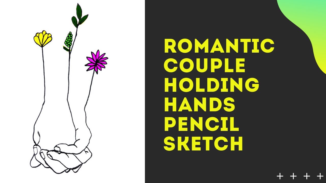 Romantic Couple Holding Hands Pencil Sketch | Easy Hands Drawing Tutorial Step By Step | 