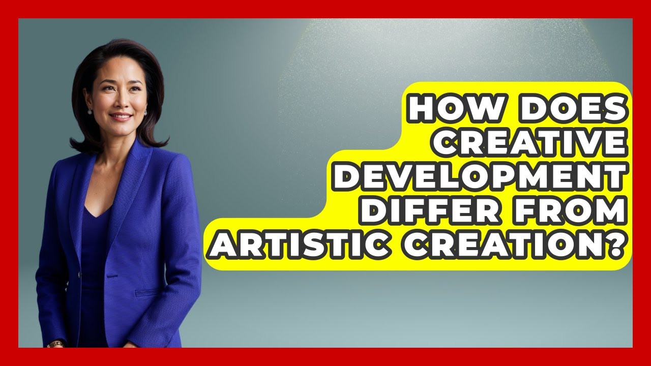 How Does Creative Development Differ From Artistic Creation? | The Virtual Art Desk News