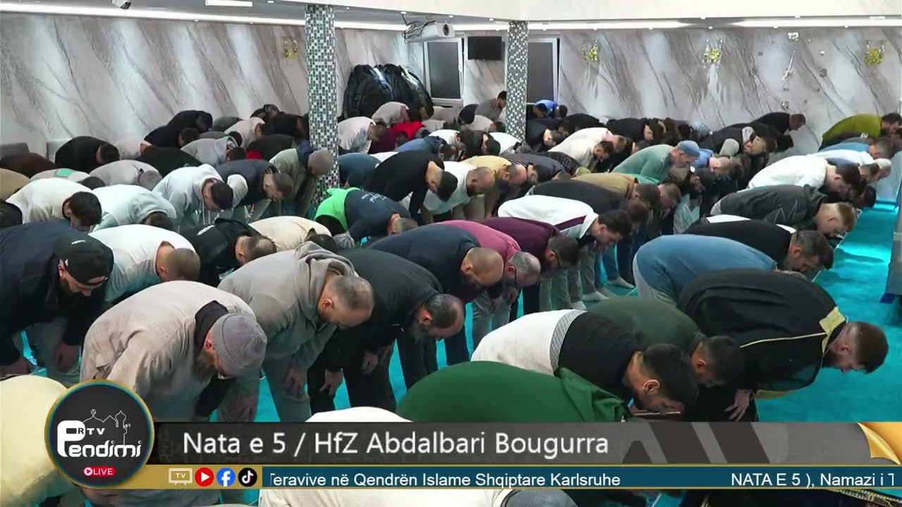 Nata e 5 / Namazi i Teravive / Qendra Islame Shqiptare Karlsruhe -HfZ Abdalbari Bouguarra