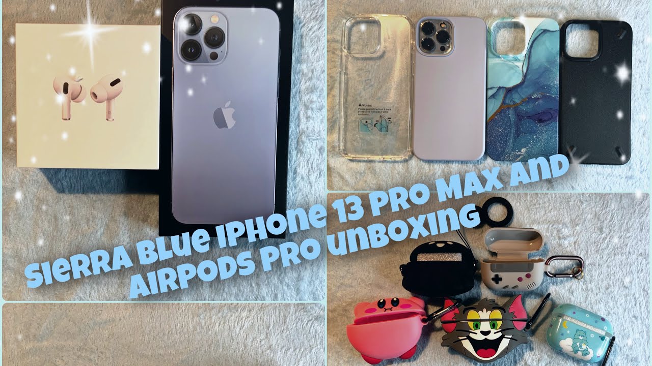 SIERRA BLUE IPHONE 13 PRO MAX AND AIRPODS PRO UNBOXING WITH ACCESSORIES