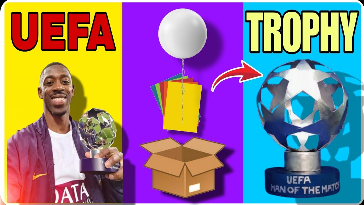 Make a UEFA Man Of The Match Trophy with Paper||#barcelona #uefachampionsleague #football #fifa #psg