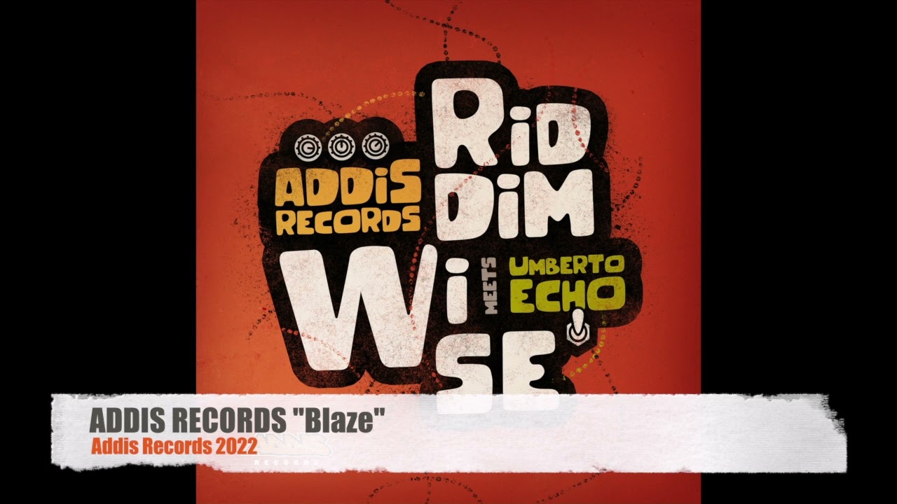 ADDIS RECORDS - Blaze