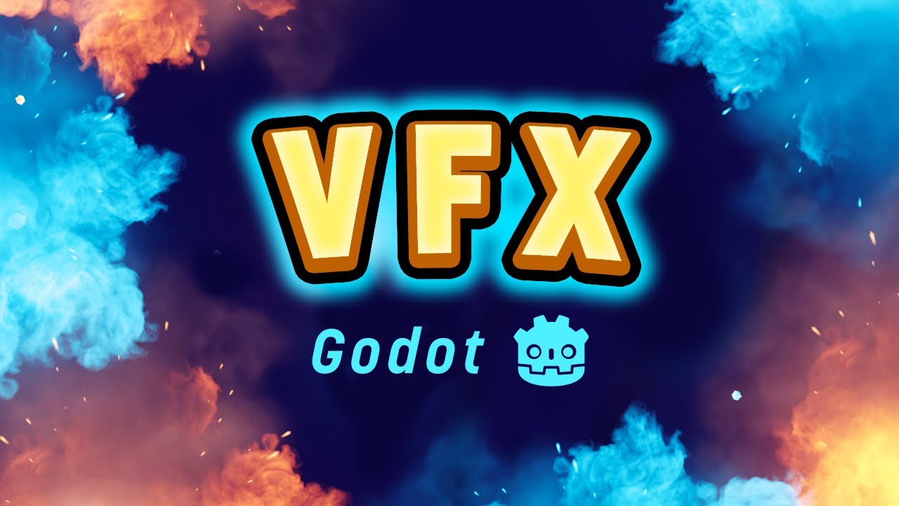 Add VFX to your Game - Godot Tutorial