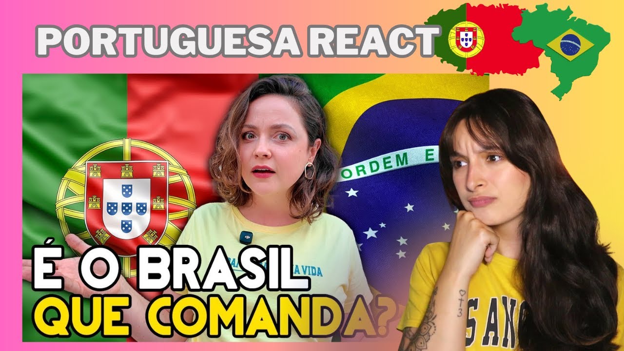 Portuguesa Reage a POR QUE o mundo PREFERE o português DO BRASIL e não o DE PORTUGAL?